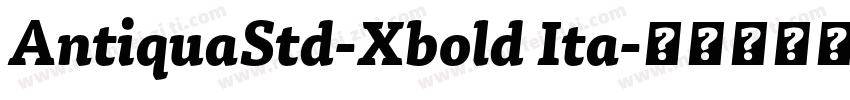 AntiquaStd-Xbold Ita字体转换